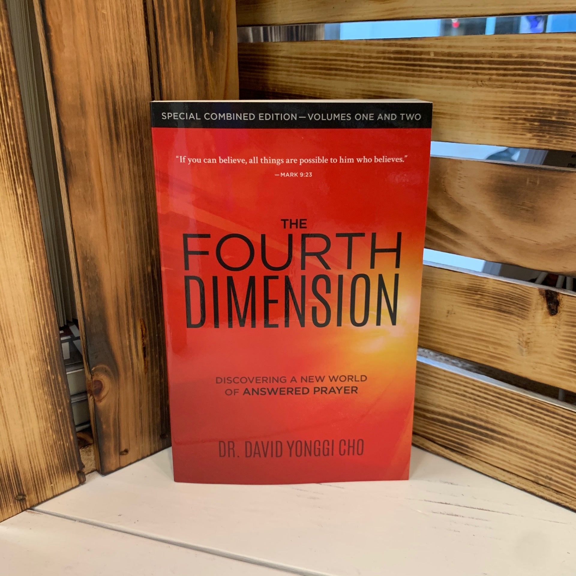 The Fourth Dimension Dr Paul Yonggi Cho The Fourth Dimension by Dr David Yonggi Cho | Oceans Books Christian Gifts